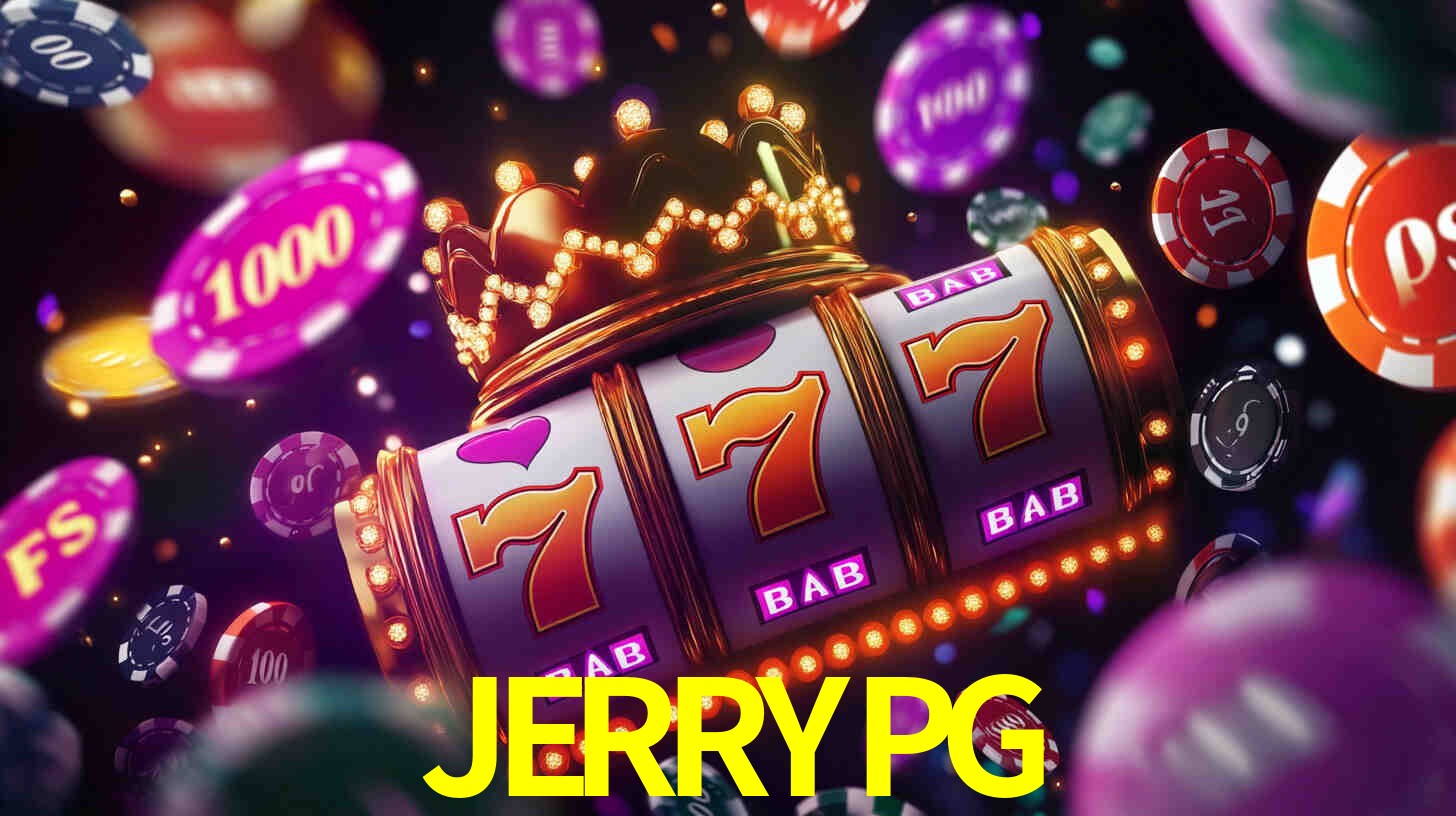 Apostas altas nos Slots JERRYPG